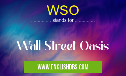 WSO means Wall Street Oasis WSO