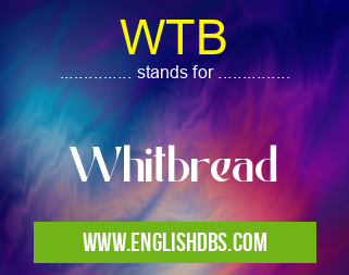 WTB means Whitbread WTB