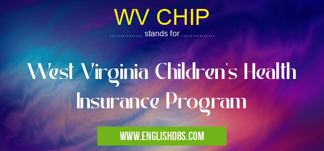 WV CHIP