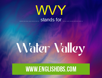 WVY means Water Valley WVY