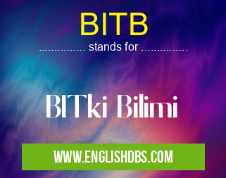 BITB means BITki Bilimi BITB