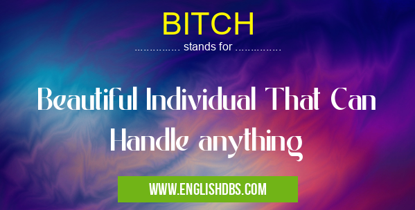 BITCH