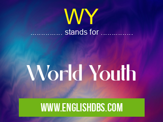 WY means World Youth WY