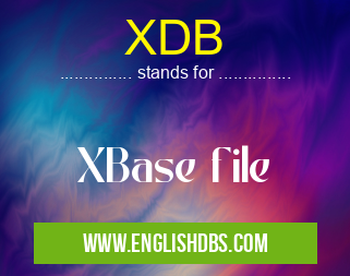 XDB means XBase file XDB