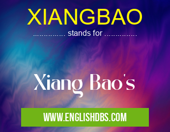XIANGBAO means Xiang Bao's XIANGBAO