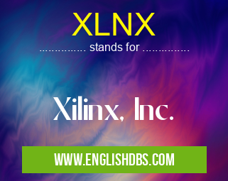 XLNX means Xilinx, Inc. XLNX