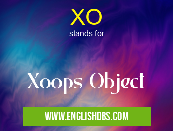 XO means Xoops Object XO