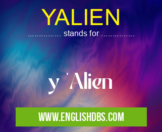 YALIEN