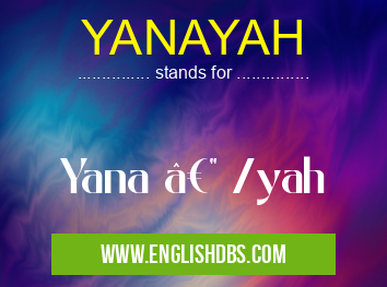 YANAYAH