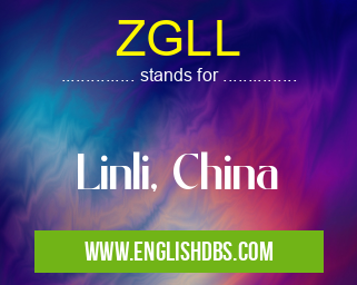 ZGLL means Linli, China ZGLL
