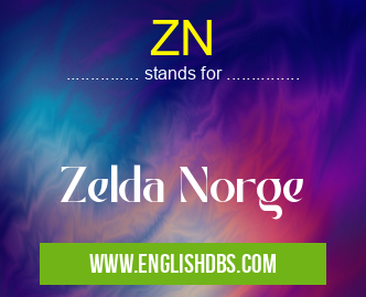 ZN means Zelda Norge ZN