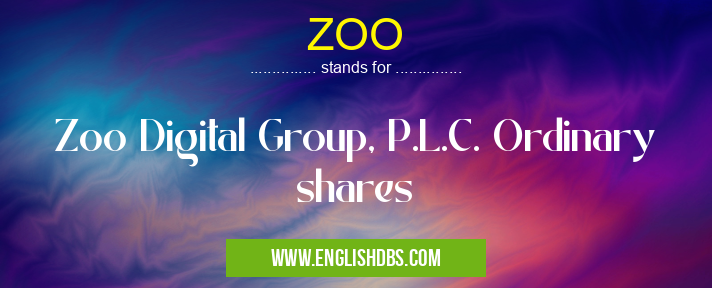 ZOO means Zoo Digital Group, P.L.C. Ordinary shares ZOO