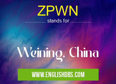 ZPWN means Weining, China ZPWN