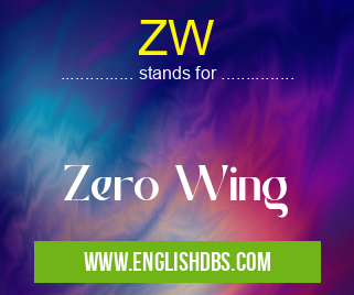 ZW means Zero Wing ZW