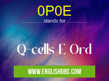 0P0E means Q-cells E Ord 0P0E