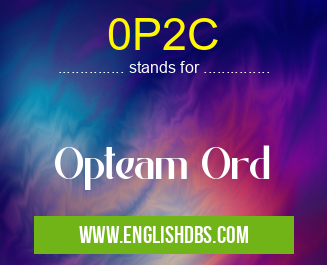 0P2C means Opteam Ord 0P2C