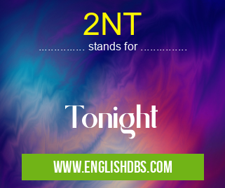 2NT means Tonight 2NT