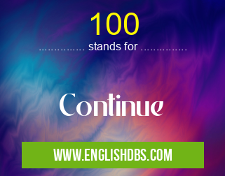 100 means Continue 100