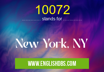 10072 means New York, NY 10072