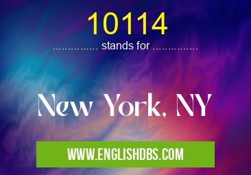10114 means New York, NY 10114