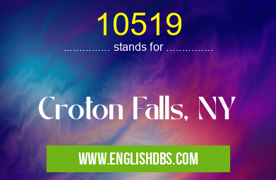 10519 means Croton Falls, NY 10519