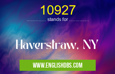 10927 means Haverstraw, NY 10927