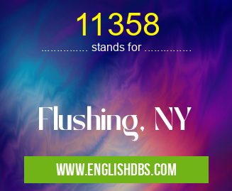 11358 means Flushing, NY 11358