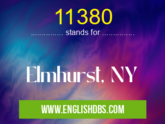 11380 means Elmhurst, NY 11380