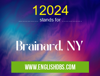 12024 means Brainard, NY 12024