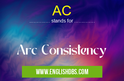 AC means Arc Consistency AC