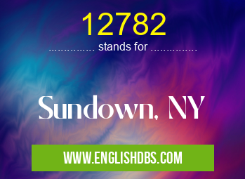 12782 means Sundown, NY 12782