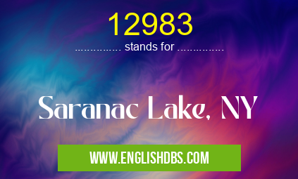 12983 means Saranac Lake, NY 12983