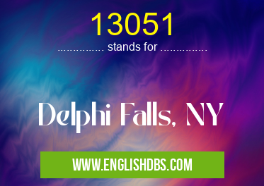 13051 means Delphi Falls, NY 13051