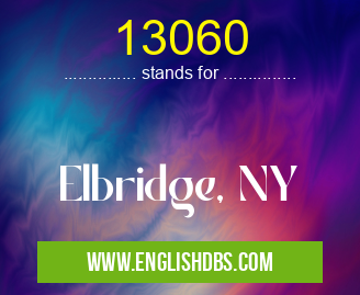 13060 means Elbridge, NY 13060
