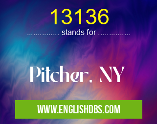 13136 means Pitcher, NY 13136
