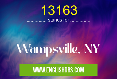 13163 means Wampsville, NY 13163