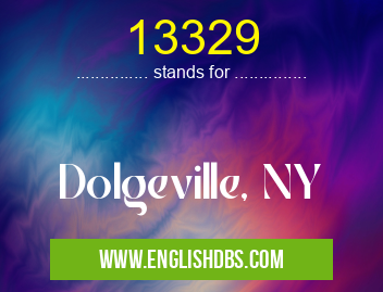 13329 means Dolgeville, NY 13329