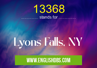 13368 means Lyons Falls, NY 13368