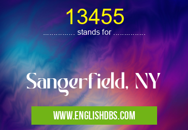 13455 means Sangerfield, NY 13455