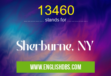 13460 means Sherburne, NY 13460