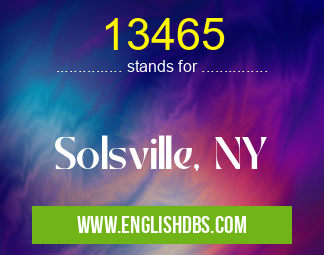 13465 means Solsville, NY 13465