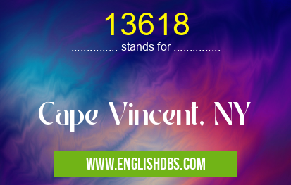 13618 means Cape Vincent, NY 13618