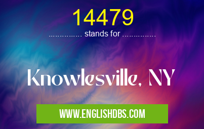 14479 means Knowlesville, NY 14479
