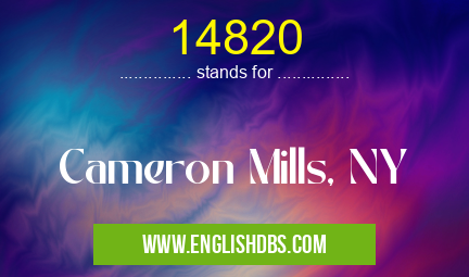 14820 means Cameron Mills, NY 14820