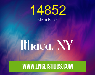 14852 means Ithaca, NY 14852