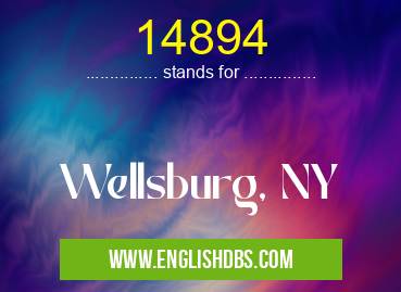 14894 means Wellsburg, NY 14894