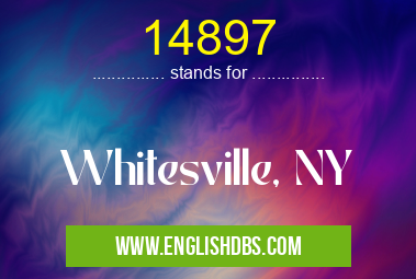 14897 means Whitesville, NY 14897
