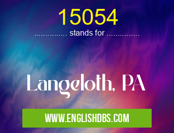 15054 means Langeloth, PA 15054