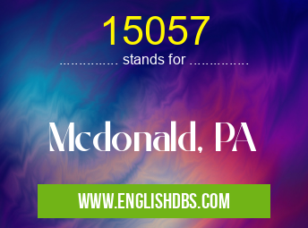 15057 means Mcdonald, PA 15057