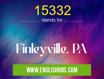15332 means Finleyville, PA 15332